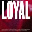 LOYAL - Through The Night