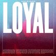 LOYAL - Reset In Colour