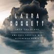 Lauren Doggett - Into The Glass