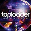 Toploader - This Is The Night