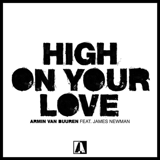 High On Your Love (featuring James Newman) (single)